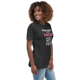 The best kind of Mom raises a Vet Tech Women's T-Shirt-Women's Relaxed T-shirt | Bella + Canvas 6400-I love Veterinary