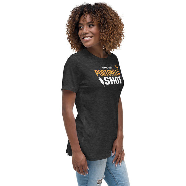 Time for Portobello shot Women's T-Shirt-Women's Relaxed T-shirt | Bella + Canvas 6400-I love Veterinary