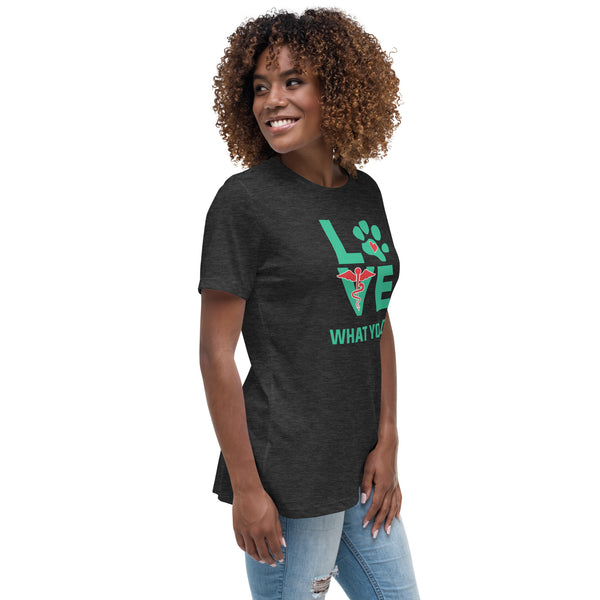 Love what you do Women's T-Shirt-I love Veterinary