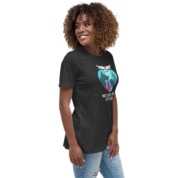 Not Just a Job, It's Love, Women's T-Shirt