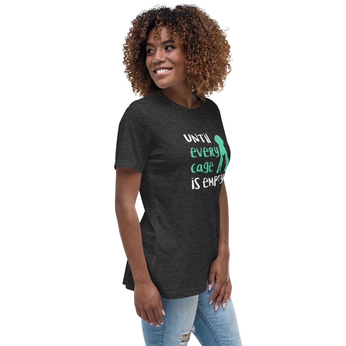 Until every cage is empty Women's T-Shirt