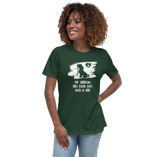 My shadow has four legs and a tail Women's T-Shirt
