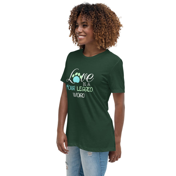 Love is four legged word Women's T-Shirt