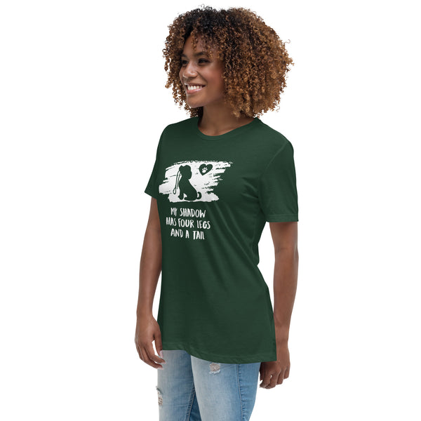 My shadow has four legs and a tail Women's T-Shirt