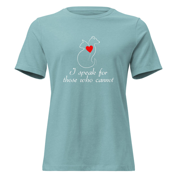 I speak for those who cannot Women's T-Shirt-I love Veterinary
