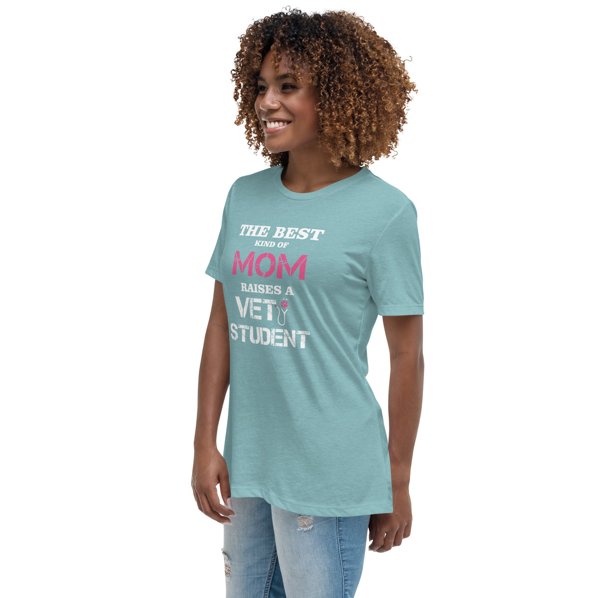 The best kind of Mom raises a Vet Student Women's Relaxed T-shirt-Women's Relaxed T-shirt | Bella + Canvas 6400-I love Veterinary