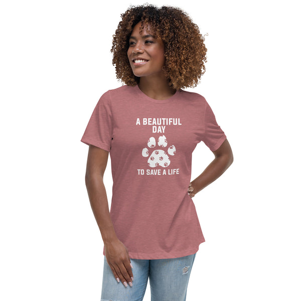 A beautiful day to save a life Women's T-Shirt-I love Veterinary