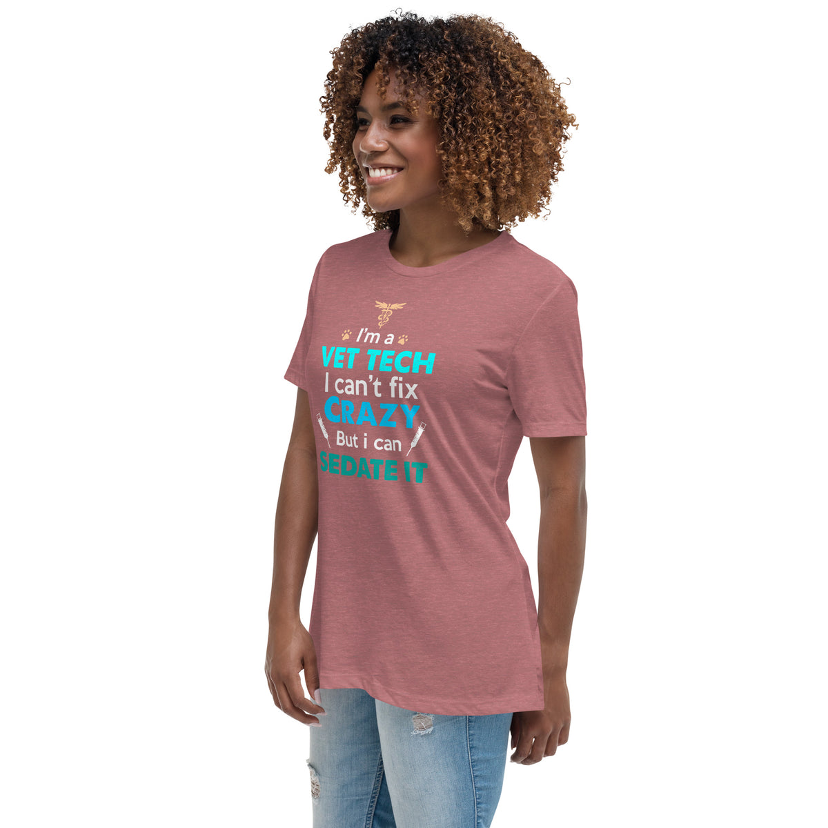 I'm a vet tech I can't fix crazy but I can sedate it Women's T-Shirt-I love Veterinary