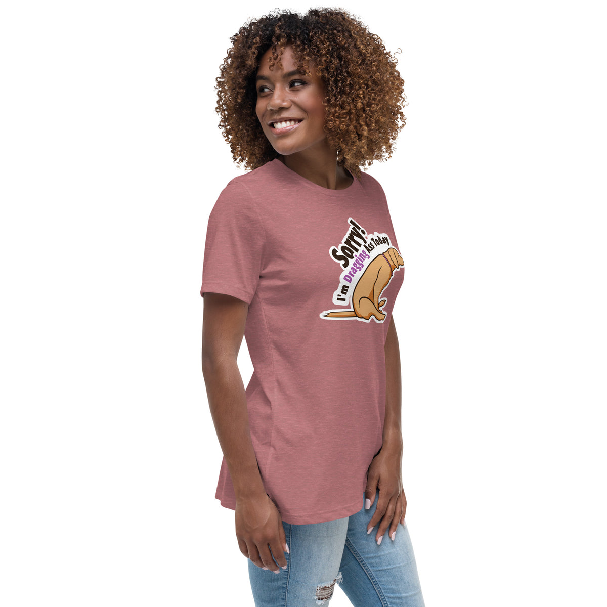 Sorry I'm dragging ass today Women's Relaxed T-Shirt-Women's Relaxed T-shirt | Bella + Canvas 6400-I love Veterinary