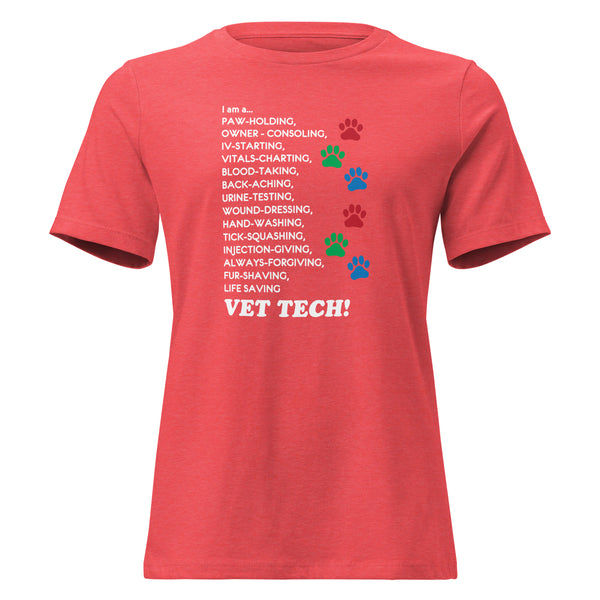I am a... Vet tech Women's T-Shirt-I love Veterinary