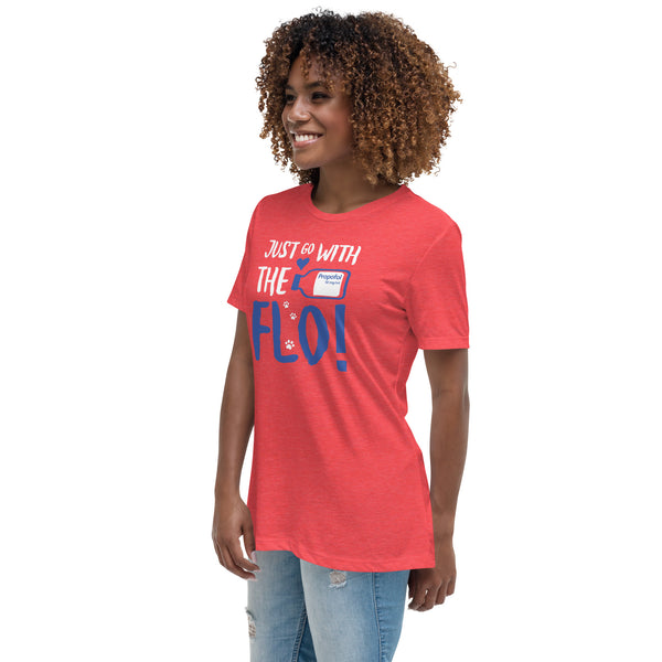 Just go with the Flo! Women's T-Shirt-Women's Relaxed T-shirt | Bella + Canvas 6400-I love Veterinary