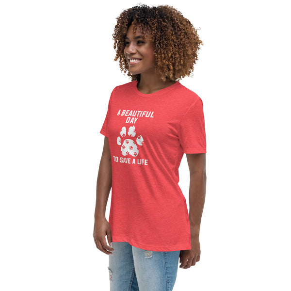 A beautiful day to save a life Women's T-Shirt-I love Veterinary