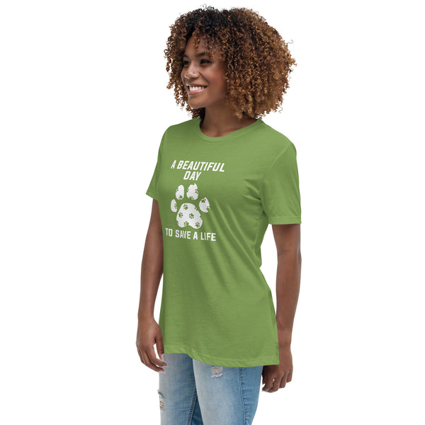 A beautiful day to save a life Women's T-Shirt-I love Veterinary