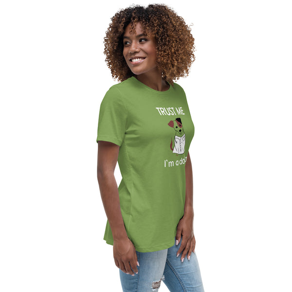 Trust me I'm a dogtor Women's T-Shirt