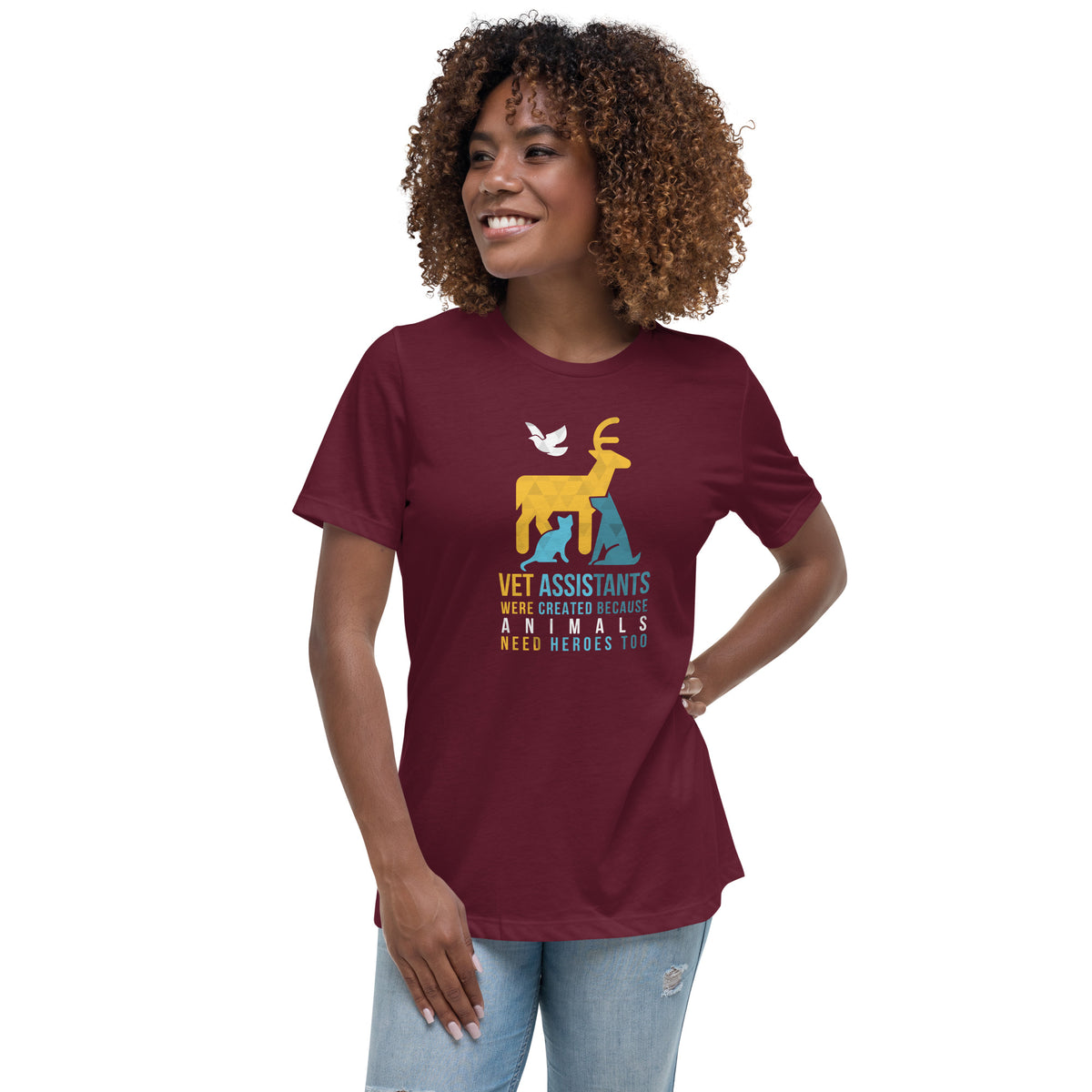Vet assistants were created because animals need heroes too Women's T-Shirt