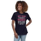 Vet Tech because badass mother fucker isn't an official job title Women's Relaxed Fit T-shirt-Women's Relaxed T-shirt | Bella + Canvas 6400-I love Veterinary