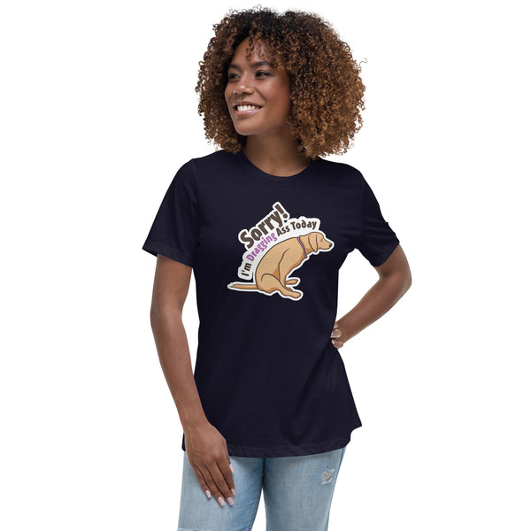 Sorry I'm dragging ass today Women's Relaxed T-Shirt-Women's Relaxed T-shirt | Bella + Canvas 6400-I love Veterinary