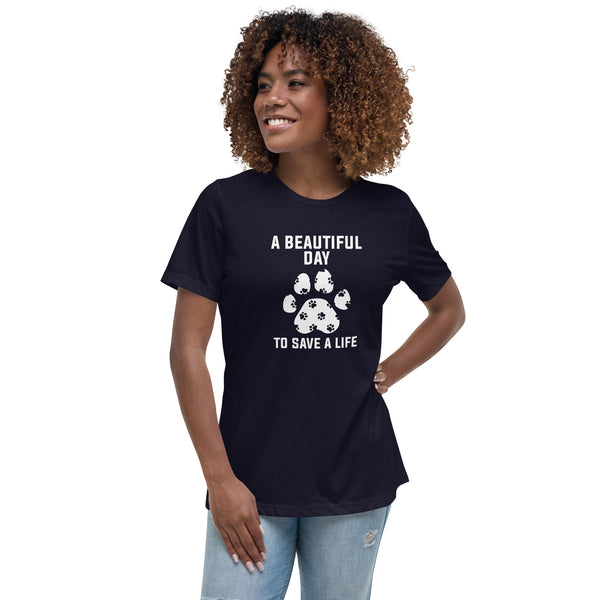 A beautiful day to save a life Women's T-Shirt-I love Veterinary