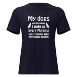 My dogs are the reason I wake up Women's T-Shirt-I love Veterinary