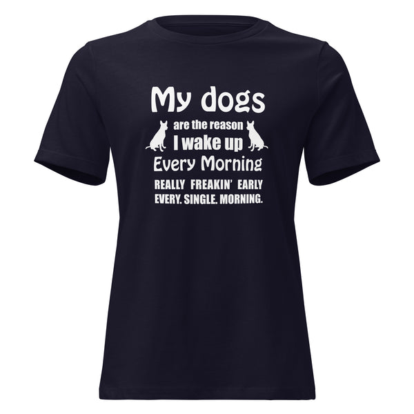 My dogs are the reason I wake up Women's T-Shirt-I love Veterinary