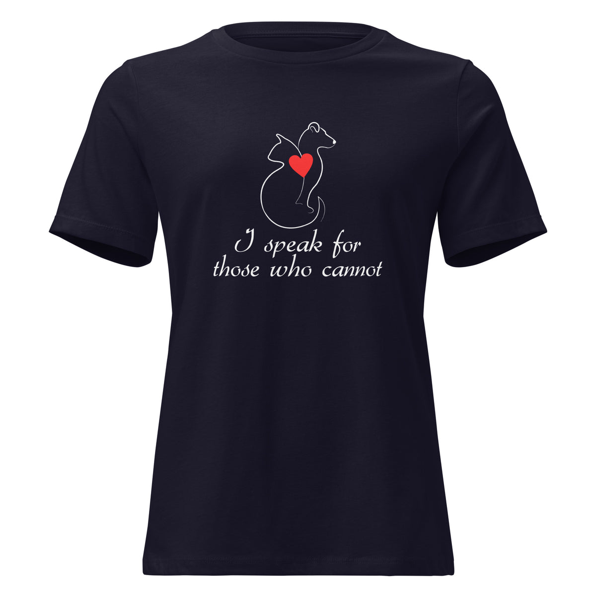 I speak for those who cannot Women's T-Shirt-I love Veterinary