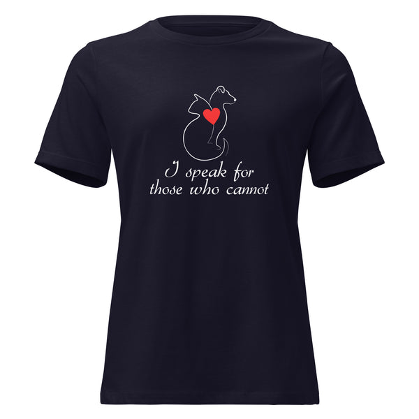 I speak for those who cannot Women's T-Shirt-I love Veterinary