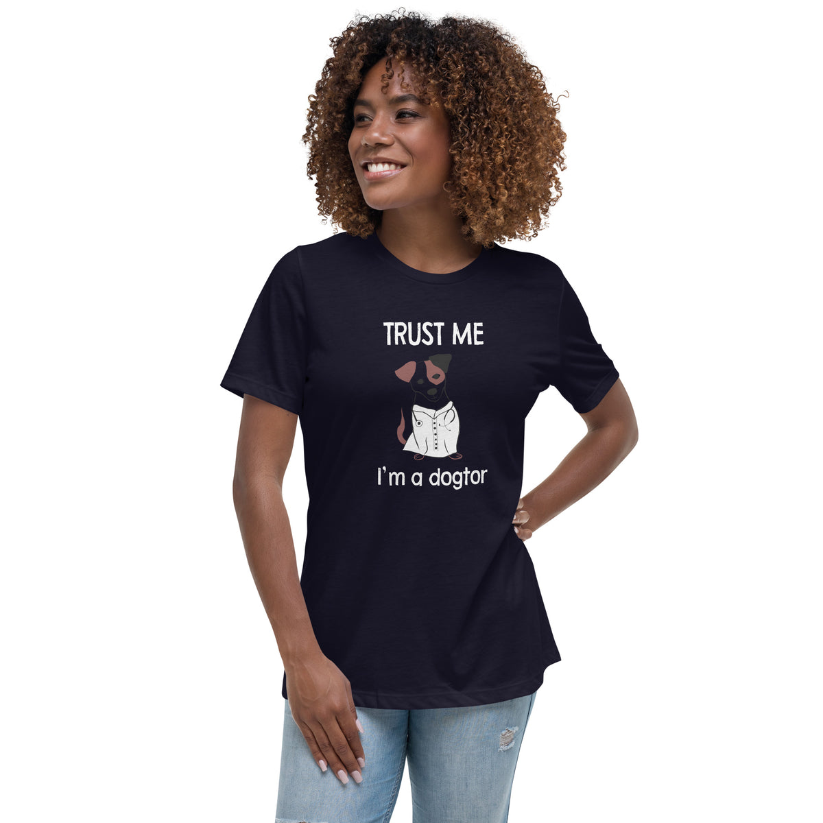 Trust me I'm a dogtor Women's T-Shirt