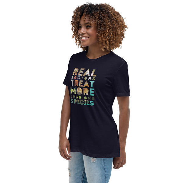 Real doctors treat more than one species Women's T-Shirt-I love Veterinary