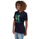 Love what you do Women's T-Shirt-I love Veterinary