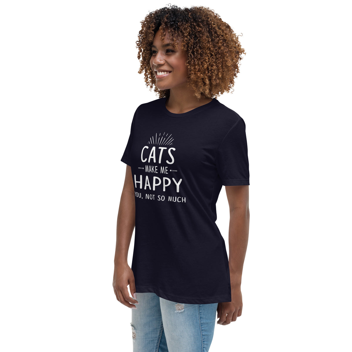 Cats make me happy Women's T-Shirt