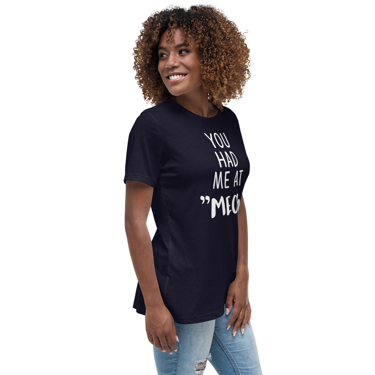 You had me at "meow" Women's Relaxed T-Shirt-I love Veterinary