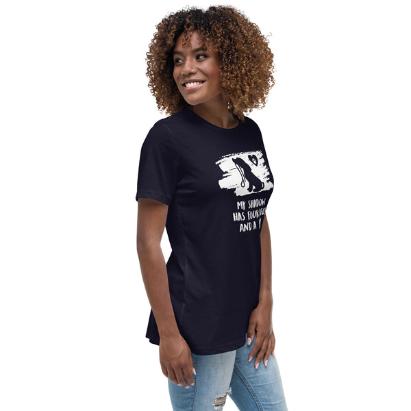 My shadow has four legs and a tail Women's T-Shirt