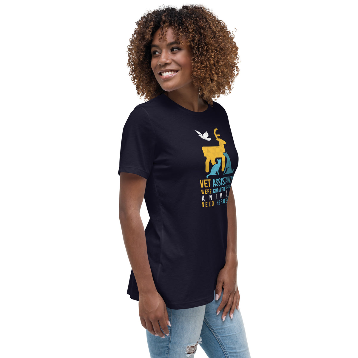 Vet assistants were created because animals need heroes too Women's T-Shirt