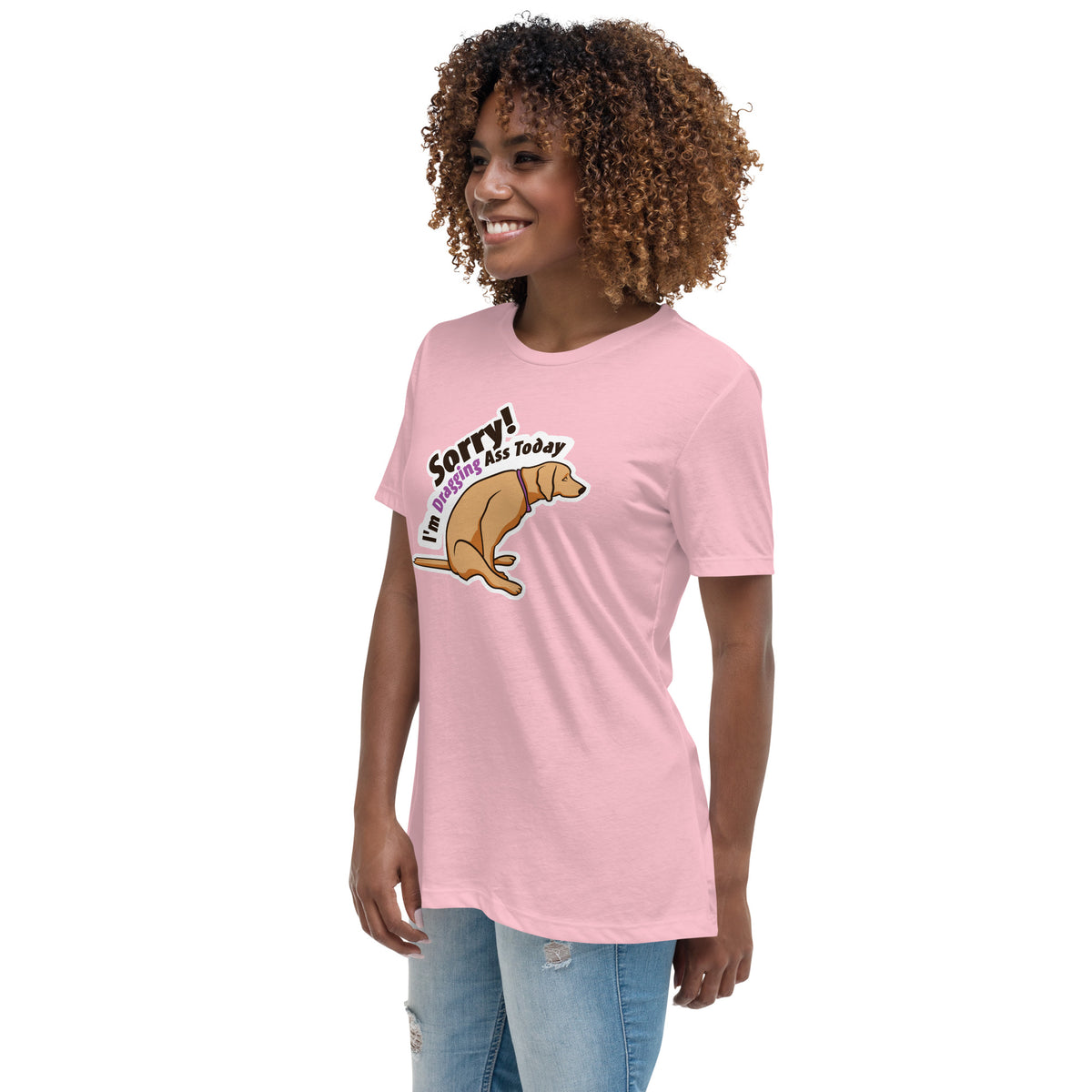 Sorry I'm dragging ass today Women's Relaxed T-Shirt-Women's Relaxed T-shirt | Bella + Canvas 6400-I love Veterinary