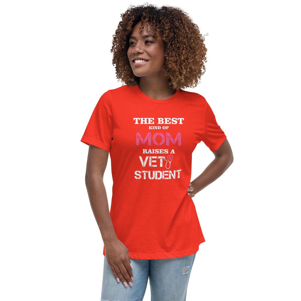 The best kind of Mom raises a Vet Student Women's Relaxed T-shirt-Women's Relaxed T-shirt | Bella + Canvas 6400-I love Veterinary