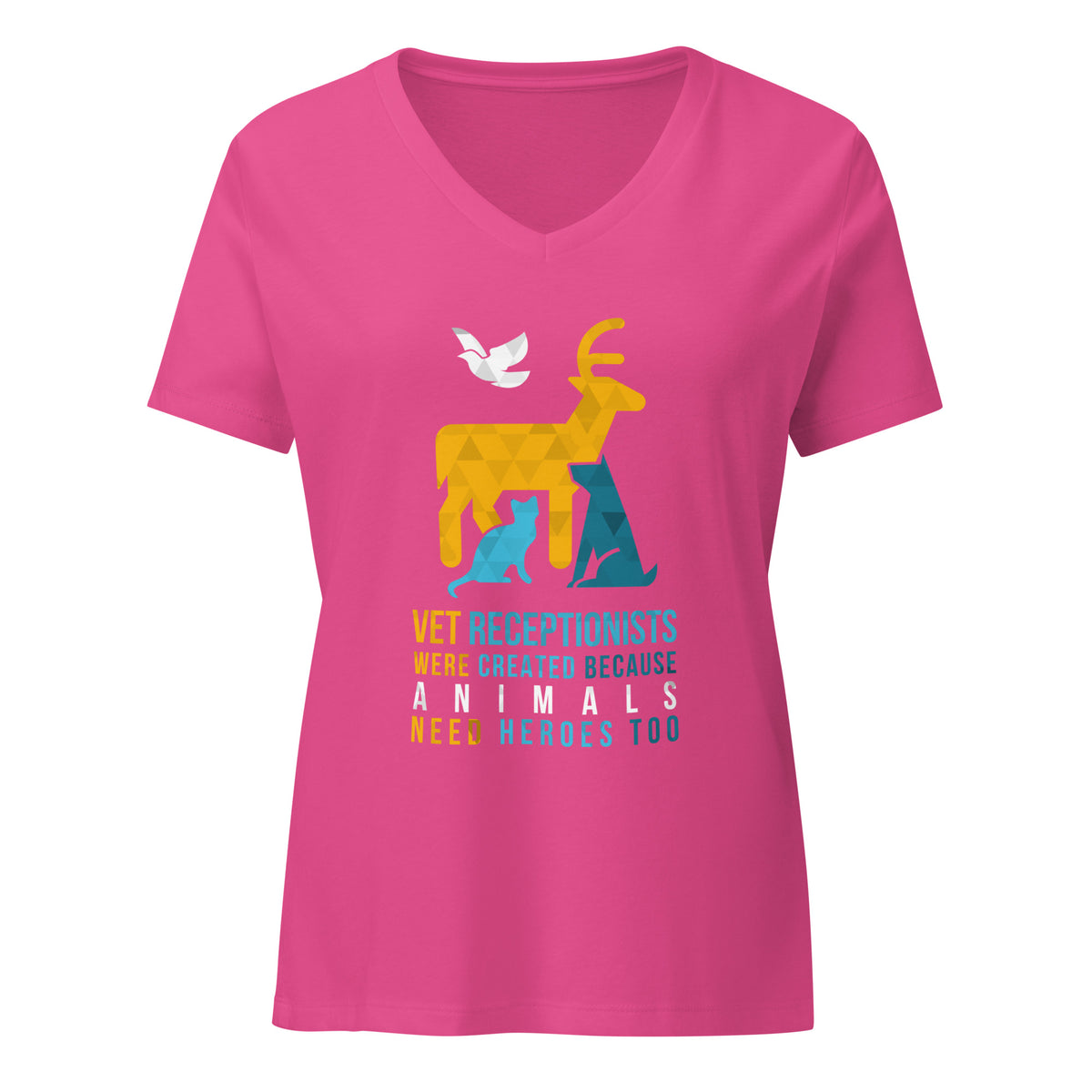 Vet receptionists were created because animals need heroes too Women's V-Neck T-Shirt