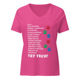 I am a... Vet tech Women's V-Neck T-Shirt