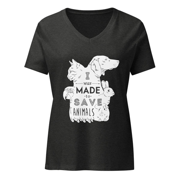 I was made to save animals Women's V-Neck T-Shirt-I love Veterinary