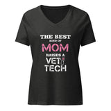 The best kind of Mom raises a Vet Tech Women's V-Neck T-Shirt-Women's V-Neck T-Shirt | Bella + Canvas 6405CVC-I love Veterinary