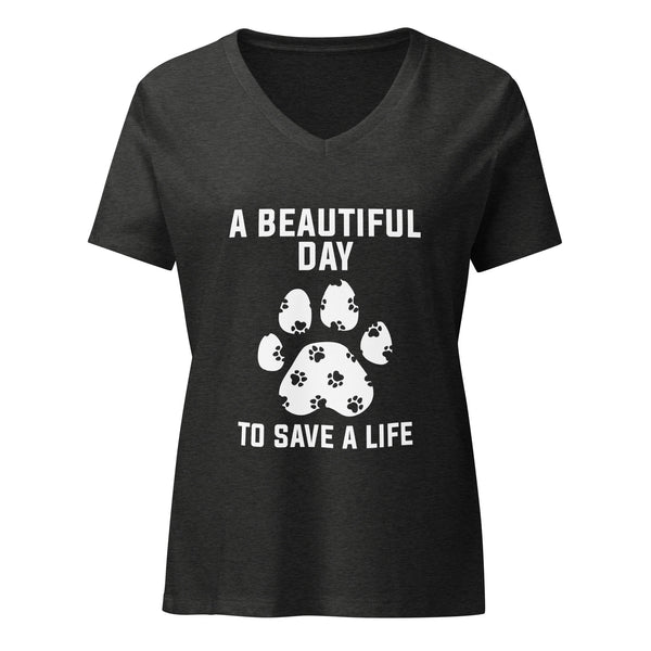 NOMV A beautiful day to save a life Women's V-Neck T-Shirt