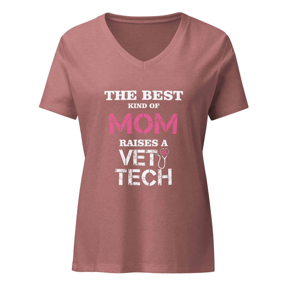 The best kind of Mom raises a Vet Tech Women's V-Neck T-Shirt-Women's V-Neck T-Shirt | Bella + Canvas 6405CVC-I love Veterinary