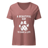 NOMV A beautiful day to save a life Women's V-Neck T-Shirt