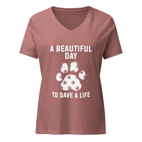 NOMV A beautiful day to save a life Women's V-Neck T-Shirt