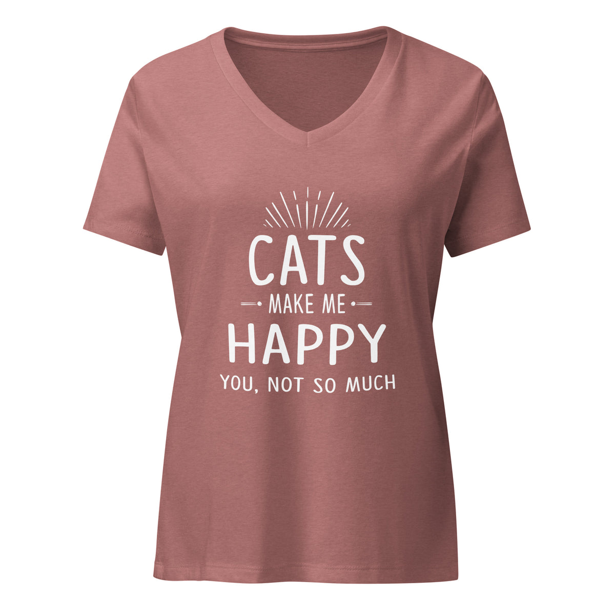Cats make me happy Women's V-Neck T-Shirt