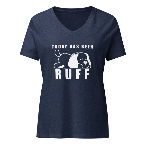 Today has been Ruff Women's V-Neck T-Shirt-Women's V-Neck T-Shirt | Bella + Canvas 6405CVC-I love Veterinary