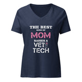 The best kind of Mom raises a Vet Tech Women's V-Neck T-Shirt-Women's V-Neck T-Shirt | Bella + Canvas 6405CVC-I love Veterinary