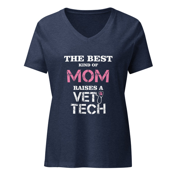 The best kind of Mom raises a Vet Tech Women's V-Neck T-Shirt-Women's V-Neck T-Shirt | Bella + Canvas 6405CVC-I love Veterinary