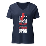 I ride Horses because punching people is frowned upon Women's V-Neck T-Shirt-I love Veterinary