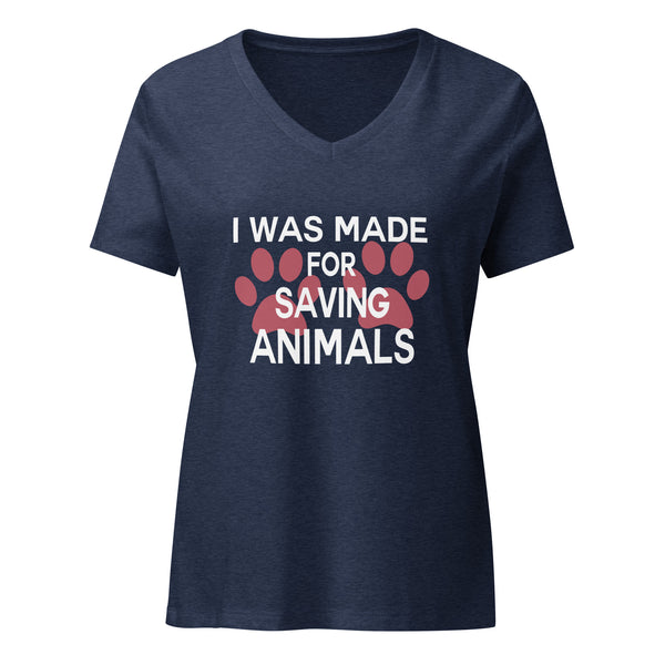 I was made for saving animals Women’s V-neck t-shirt