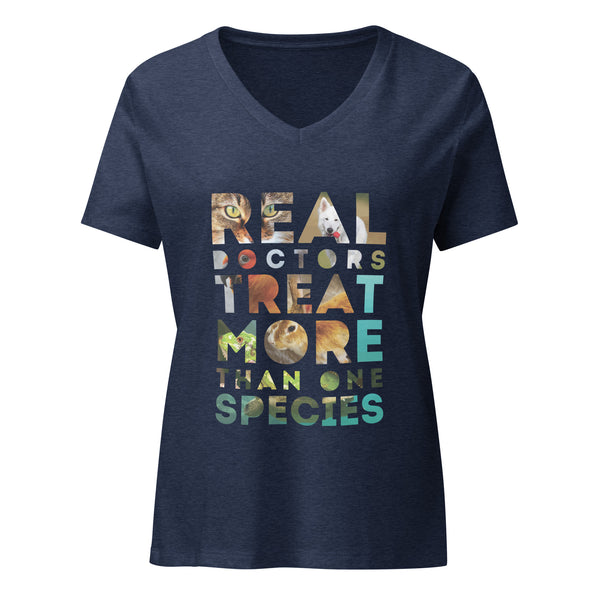 Real doctors treat more than one species Women's V-Neck T-Shirt